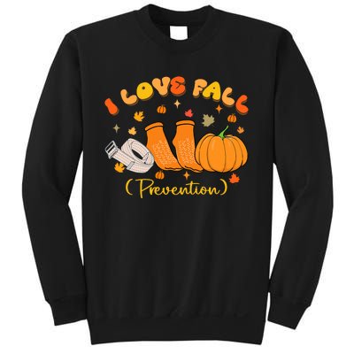 I Love Fall Prevention Nurse Fall Physical Therapy Sweatshirt