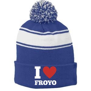 I Love Froyo Frozen Yogurt Lover National Froyo Day Funny Gift Stripe Pom Pom Beanie