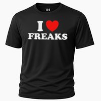 I Love Freaks Funny Cute Weirdo Circus Sideshow Outsider Fan Cooling Performance Crew T-Shirt
