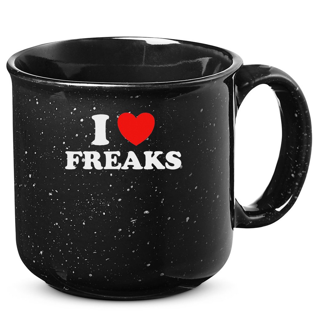 I Love Freaks Funny Cute Weirdo Circus Sideshow Outsider Fan 15oz Campfire Ceramic Mug