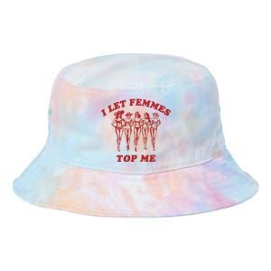 I Let Femmes Top Me Tie Dye Newport Bucket Hat