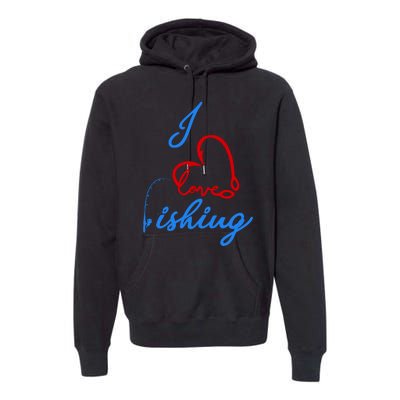 I Love Fishing Fish Lover Bait Reel Premium Hoodie