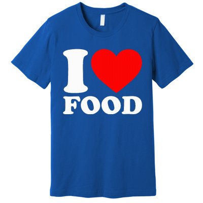 I Love Food Premium T-Shirt