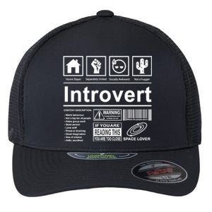 Introvert Label Funny Gift Flexfit Unipanel Trucker Cap