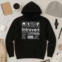 Introvert Label Funny Gift Hoodie