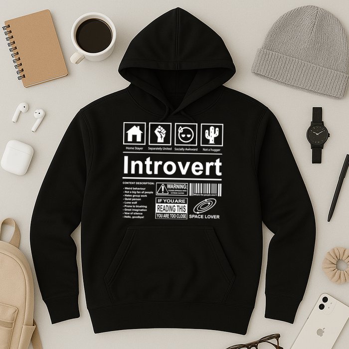 Introvert Label Funny Gift Hoodie