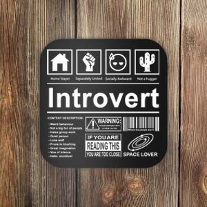 Introvert Label Funny Gift Coaster