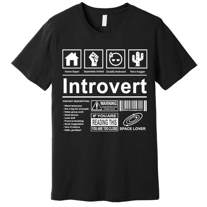 Introvert Label Funny Gift Premium T-Shirt