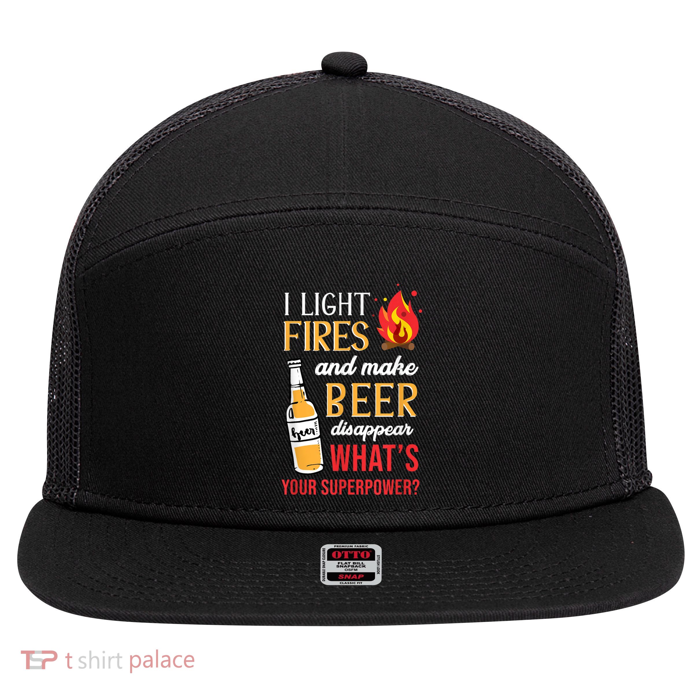 I Light Fires And Make Beer Disappear Funny Camping 7 Panel Mesh Trucker Snapback Hat