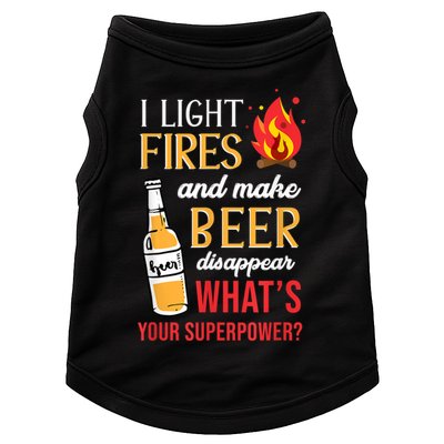 I Light Fires And Make Beer Disappear Funny Camping Doggie Tank