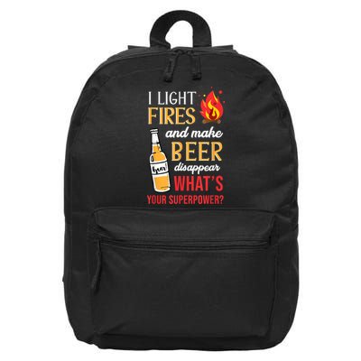 I Light Fires And Make Beer Disappear Funny Camping 16 in Basic Backpack