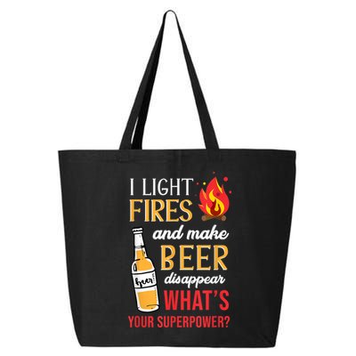 I Light Fires And Make Beer Disappear Funny Camping 25L Jumbo Tote