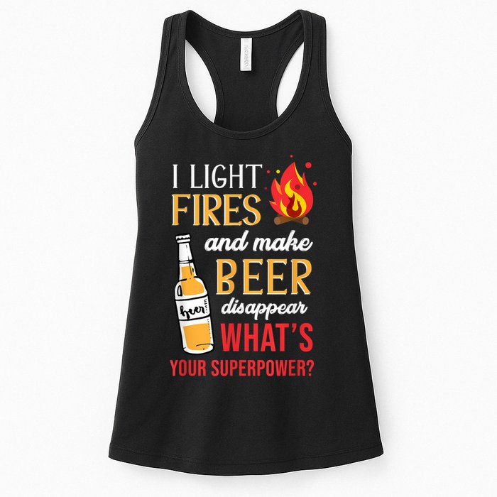 I Light Fires And Make Beer Disappear Funny Camping Womens Tank Top