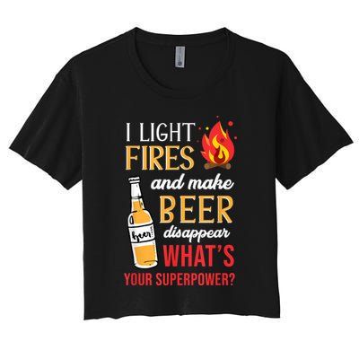 I Light Fires And Make Beer Disappear Funny Camping Crop Top