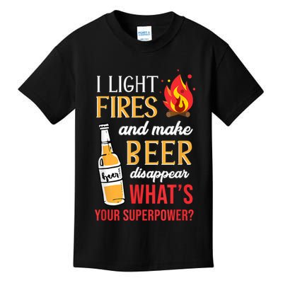 I Light Fires And Make Beer Disappear Funny Camping Kids T-Shirt