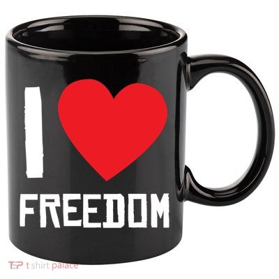 I Love Freedom Gift Free Proud Gift Country Pride Quote Saying Gift 11oz C Handle Ceramic Mug