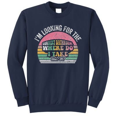 I’M Looking For The Correct Bathroom Sweatshirt