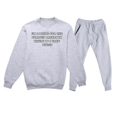 I’m Looking For The Correct Bathroom Where Do I Take She It Premium Crewneck Sweatsuit Set