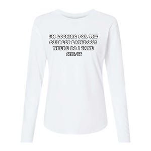 I’m Looking For The Correct Bathroom Where Do I Take She It Womens Cotton Relaxed Long Sleeve T-Shirt