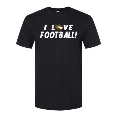 I Love Football Funny Gift Great Sport Funny Gift Softstyle CVC T-Shirt