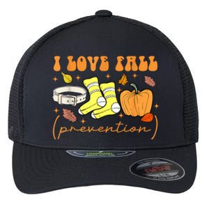 I Love Fall Prevention Funny Halloween Flexfit Unipanel Trucker Cap