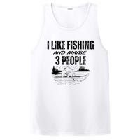 I Like Fishing And Maybe Three People Funny Fishing PosiCharge Competitor Tank