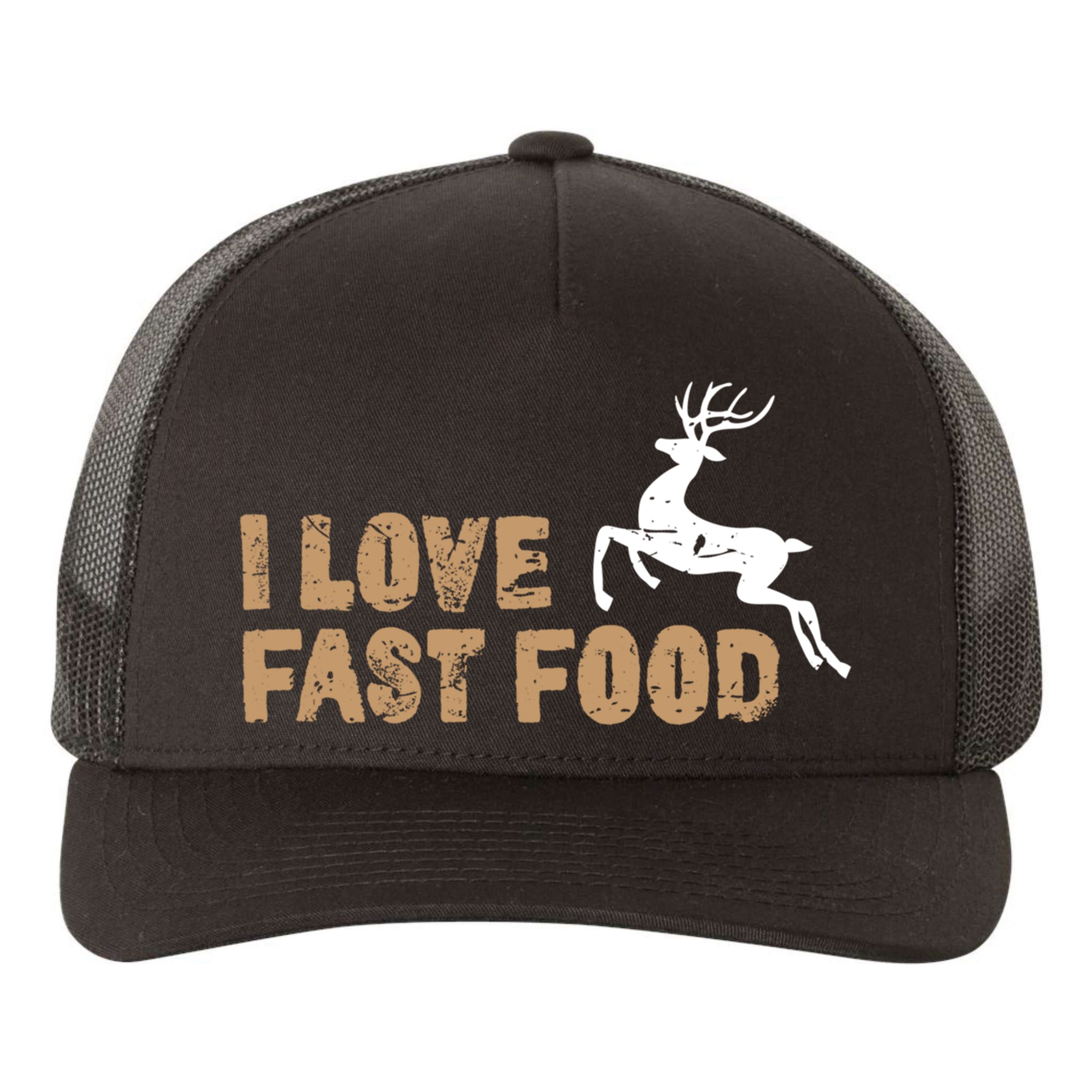 I Love Fast Food Hunting Deer Hunting Gift Yupoong Adult 5-Panel Trucker Hat