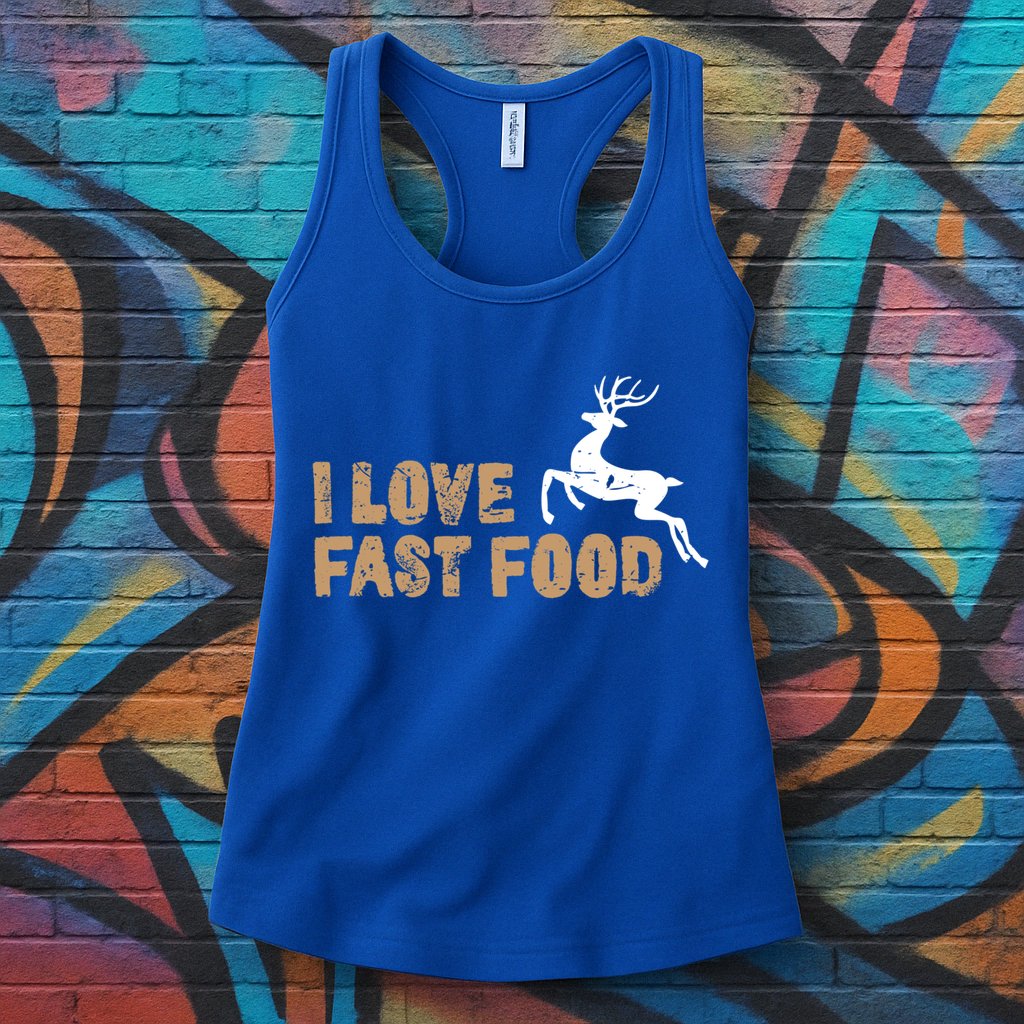 I Love Fast Food Hunting Deer Hunting Gift Womens Tank Top