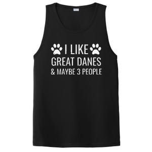 I Like Great Danes & Maybe 3 People Funny Puppy Dog Gift PosiCharge Competitor Tank