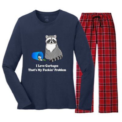 I Love Garbages That's My Fuckin Problem Funny Raccoon Lover My Fucking Problem Women's Long Sleeve Flannel Pajama Set 