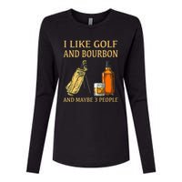 I Like Golf And Bourbon And Maybe 3 People Womens Cotton Relaxed Long Sleeve T-Shirt