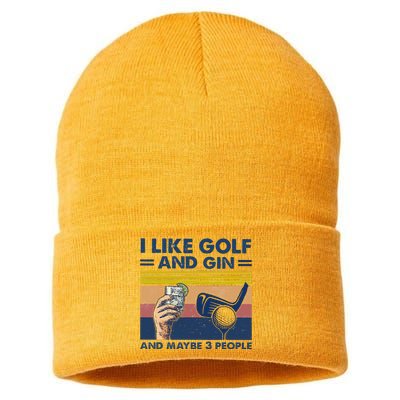 I Like Golf And Gin And Maybe 3 People Sustainable Knit Beanie