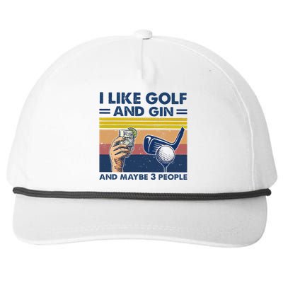 I Like Golf And Gin And Maybe 3 People Snapback Five-Panel Rope Hat