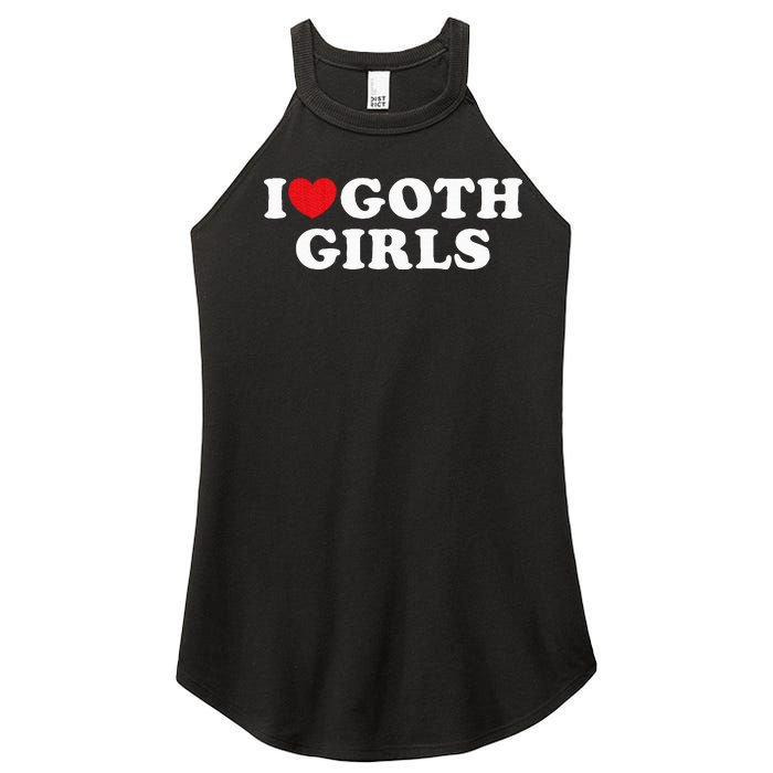 I Love Goth Girl Women's Perfect Tri Rocker Tank