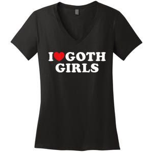 I Love Goth Girl Women's V-Neck T-Shirt