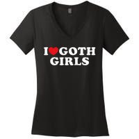 I Love Goth Girl Women's V-Neck T-Shirt