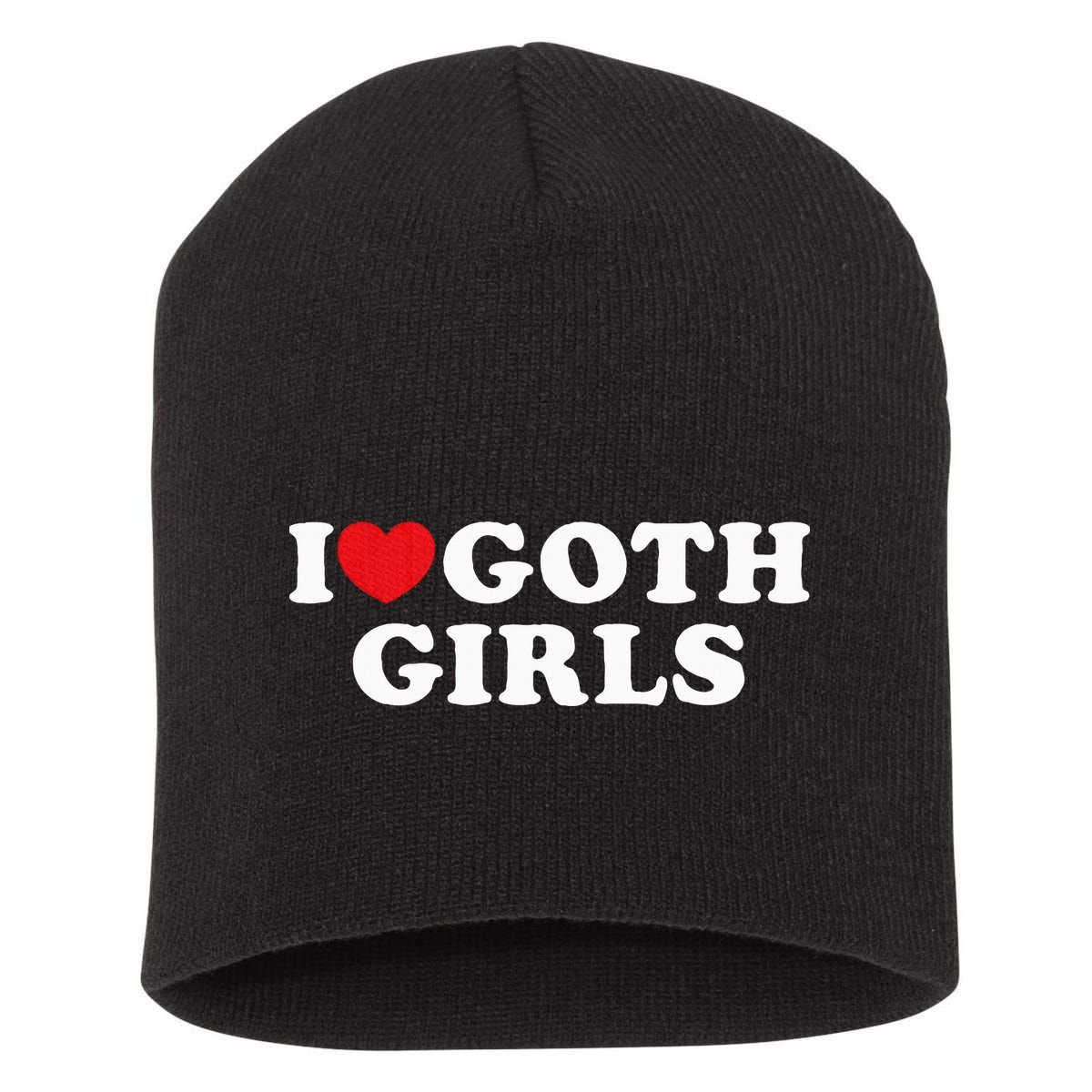 I Love Goth Girl Short Acrylic Beanie