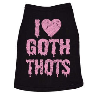 I Love Goth Thots Doggie Tank