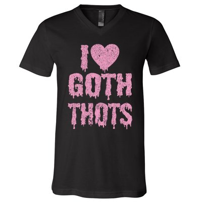 I Love Goth Thots V-Neck T-Shirt