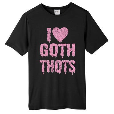 I Love Goth Thots Tall Fusion ChromaSoft Performance T-Shirt