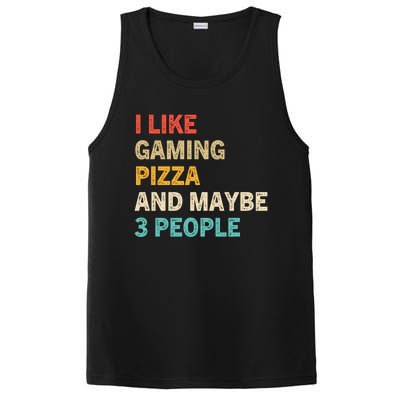 I Like Gaming Pizza And Maybe 3 People Funny Gamer Vintage Meaningful Gift PosiCharge Competitor Tank