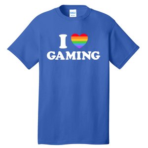 I Love Gaming Funny Video Pc Tabletop Gaymer Rpg Game Pride Gift Tall T-Shirt