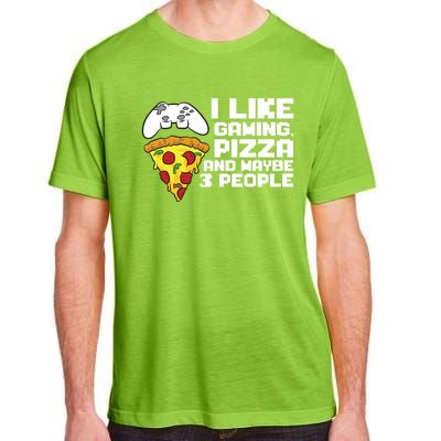 I Like Gaming Pizza And Maybe Like 3 People Gift Adult ChromaSoft Performance T-Shirt