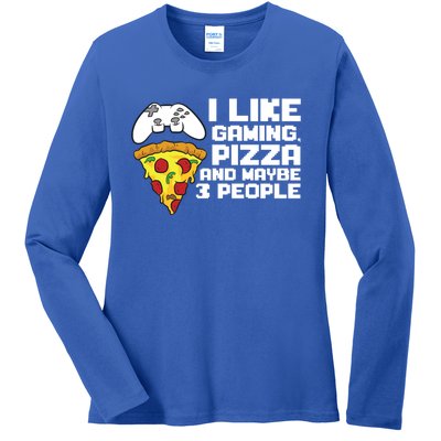 I Like Gaming Pizza And Maybe Like 3 People Gift Ladies Long Sleeve Shirt