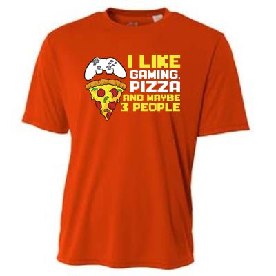 I Like Gaming Pizza And Maybe Like 3 People Gift Cooling Performance Crew T-Shirt