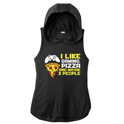 I Like Gaming Pizza And Maybe Like 3 People Gift Ladies PosiCharge Tri-Blend Wicking Draft Hoodie Tank