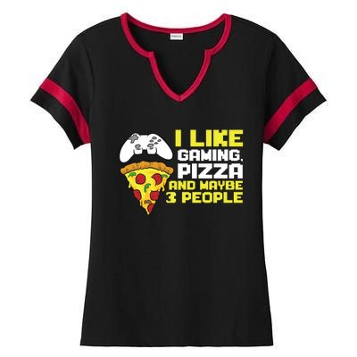 I Like Gaming Pizza And Maybe Like 3 People Gift Ladies Halftime Notch Neck Tee