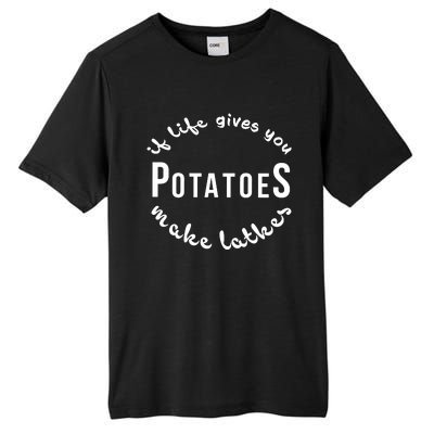 If Life Gives You Patatoes Make Latkes Jewish Hanukkah Jewish Tall Fusion ChromaSoft Performance T-Shirt