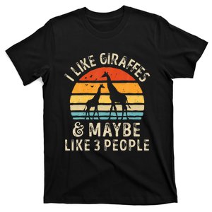 I Like Giraffes And Maybe 3 People Funny Giraffe Lover Retro T-Shirt