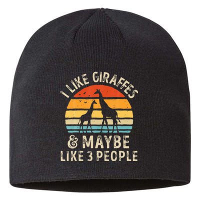 I Like Giraffes And Maybe 3 People Funny Giraffe Lover Retro Sustainable Beanie